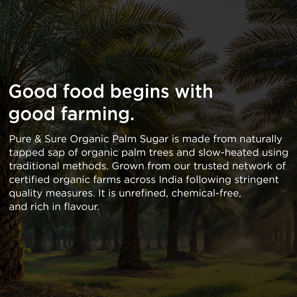 Organic Palm Sugar -500Gms 6